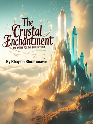 cover image of The Crystal Enchantment
